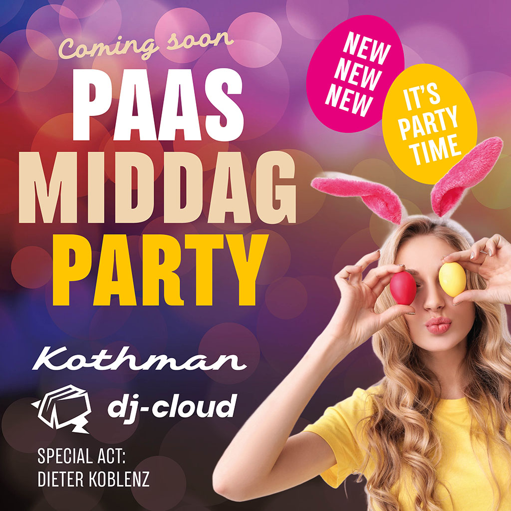 Paasmiddag party | Kothman X DJ-Cloud